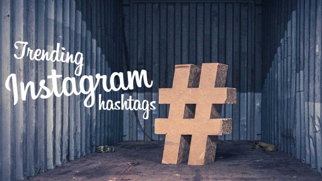 Trending Instagram hashtags