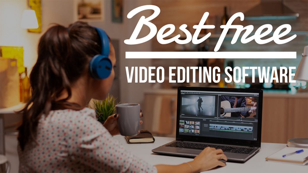 Best free video editing software for YouTube videos