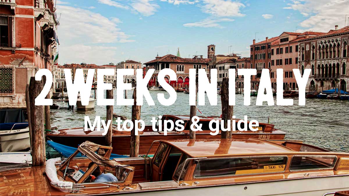 Twoweeks in Italy The ultimate travel itinerary Vegan Adventurist