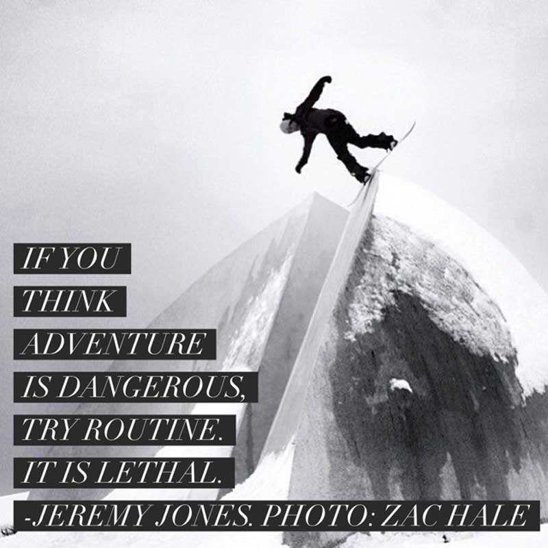 quote-of-the-day-think-adventure-dangerous-try-routine