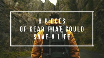 6 Survival Gear Must-Haves To Save Your Life