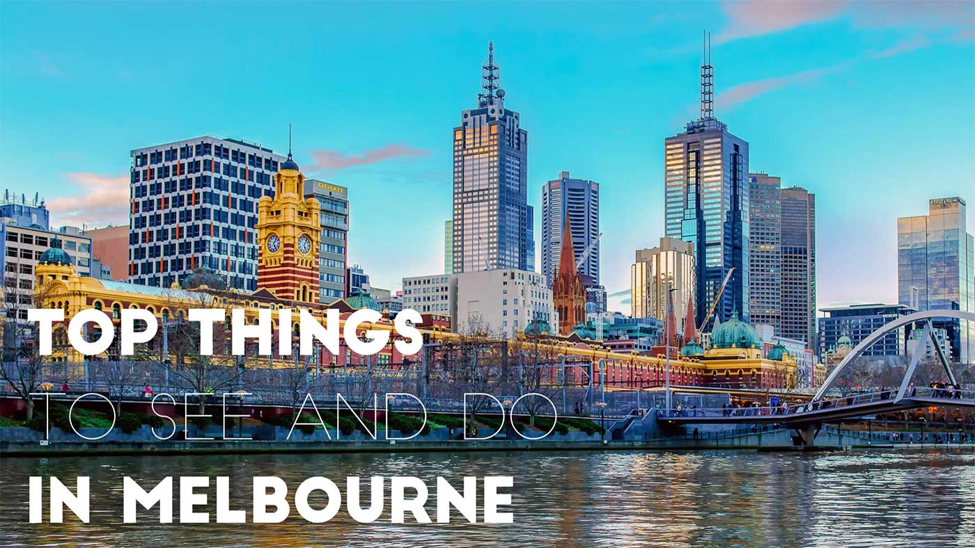 The Best Things To Do In Melbourne Australia Rebecca And The World ...