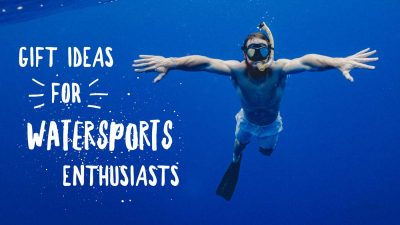 Gift ideas for water sports enthusiasts