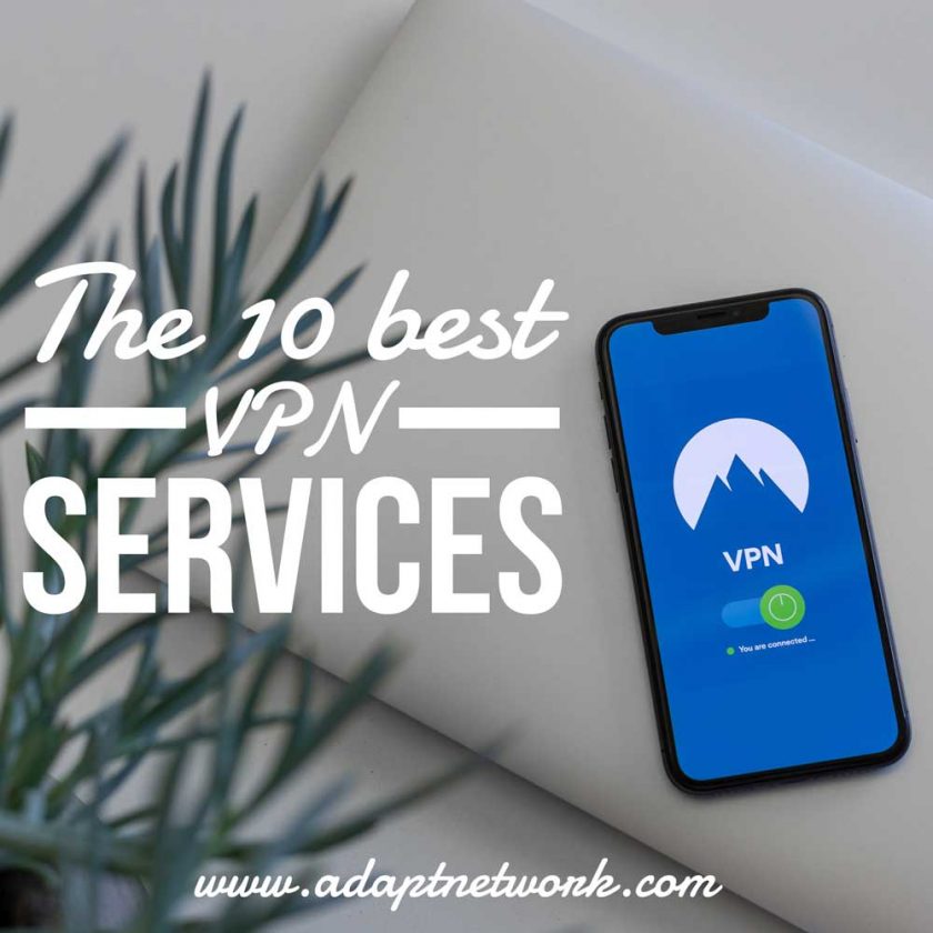 The 10 best VPN services